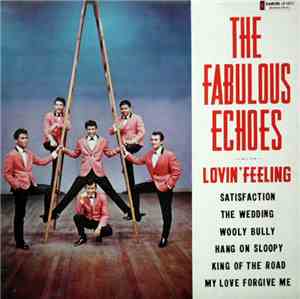 The Fabulous Echoes - Lovin' Feeling