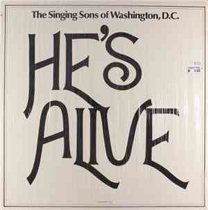 The Singing Sons Of Washington, D.C. - He's Alive