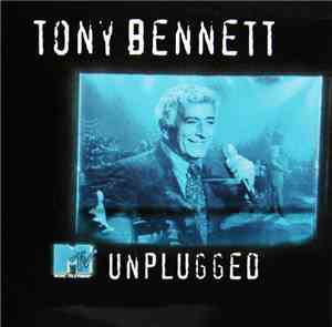 Tony Bennett - MTV Unplugged