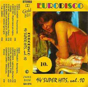 Various - Eurodisco 94' Super Hits, Vol. 10