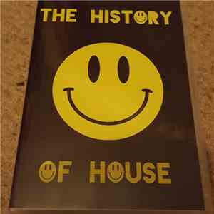 Various - The History Of House