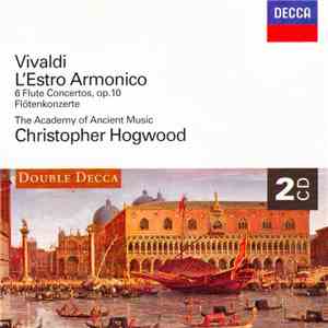 Vivaldi, The Academy Of Ancient Music, Christopher Hogwood - L'Estro Armoni ...