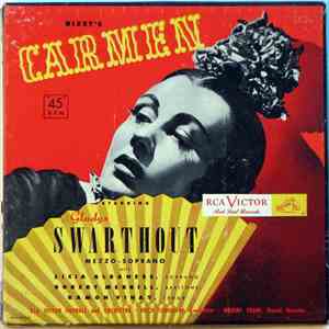 Bizet / Gladys Swarthout With Licia Albanese, Robert Merrill, Ramon Vinay,  ...