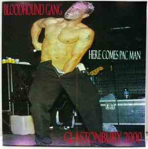 Bloodhound Gang - Here Comes Pac Man