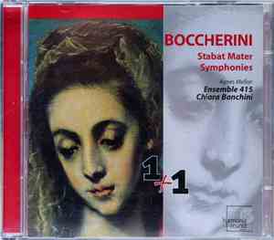 Boccherini - Ensemble 415, Chiara Banchini, Agnès Mellon - Stabat Mater / S ...