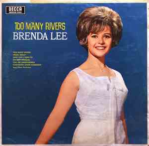 Brenda Lee - Too Many Rivers