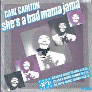 Carl Carlton - She's A Bad Mama Jama (She's Built, She's Stacked)