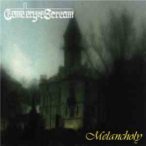 Cemetery Of Scream - Melancholy