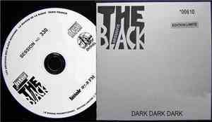 Dark Dark Dark - The Black Sessions
