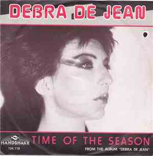 Debra De Jean - Time Of The Season