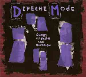 Depeche Mode - Songs Of Faith And Devotion
