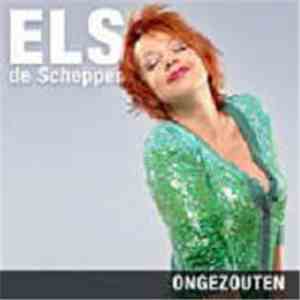 Els De Schepper - Ongezouten