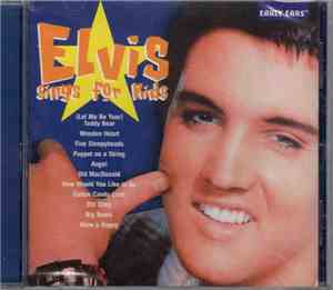 Elvis Presley - Elvis Sings For Kids
