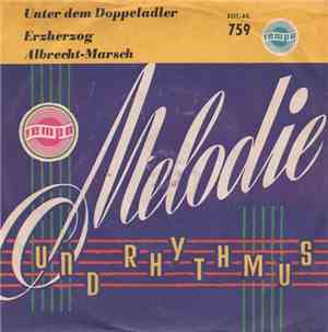 Ernst Jäger Und Sein Orchester - Unter Dem Doppeladler / Erzherzog Albrecht ...