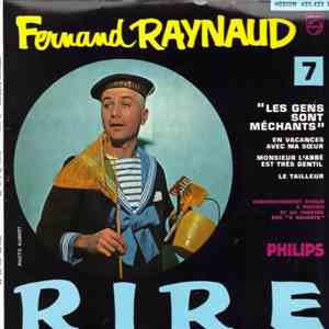 Fernand Raynaud - Les Gens Sont Méchants