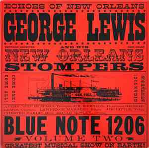 George Lewis And His New Orleans Stompers - Volume 2