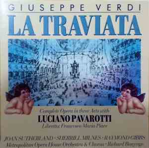 Giuseppe Verdi, Luciano Pavarotti, Joan Sutherland, Sherrill Milnes, Raymon ...