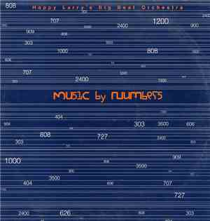 Happy Larry's Big Beat Orchestra - Music By Numbers