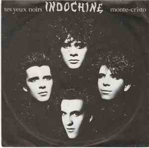 Indochine - Tes Yeux Noirs