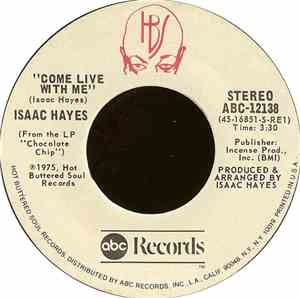 Isaac Hayes - Come Live With Me / Body Language