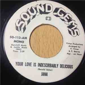 Jana  - Your Love Is Indescribably Delicious