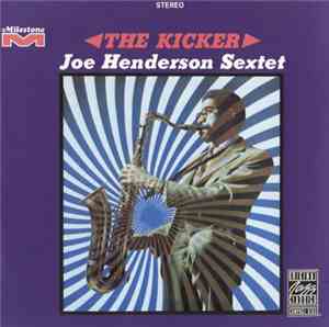 Joe Henderson Sextet - The Kicker