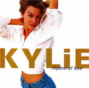Kylie - Rhythm Of Love