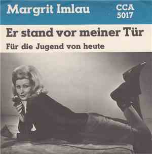 Margrit Imlau And The Loving Hearts - Er Stand Vor Meiner Tür (I'll Sit On  ...