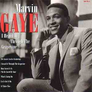 Marvin Gaye - I Heard It Through The Grapevine