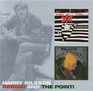Nilsson - Skidoo / The Point
