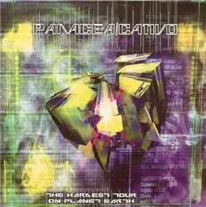 Panacea / Cativo - The Hardest Tour On Planet Earth