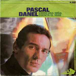 Pascal Danel - Como Una Niña