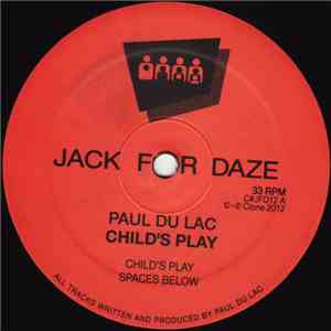 Paul Du Lac - Child's Play