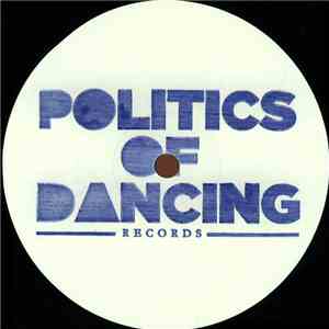 Politics Of Dancing Feat Hector Moralez - No Pressure