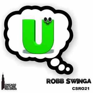 Robb Swinga - U