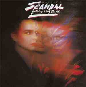 Scandal  Featuring Patty Smyth - Warrior