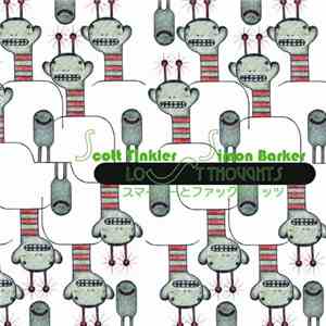 Scott Tinkler & Simon Barker - Lost Thoughts