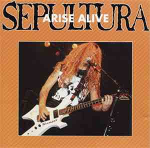 Sepultura - Arise Alive