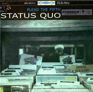 Status Quo  - Plead The Fifth / Back To The Future
