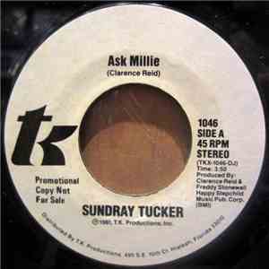 Sundray Tucker - Ask Millie
