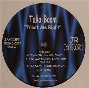 Taka Boom - Treat Me Right