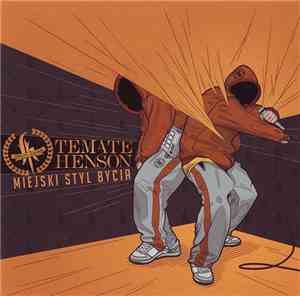 Temate & Henson  - Miejski Styl Bycia