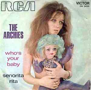 The Archies - Who's Your Baby?