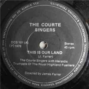 The Courte Singers - This Is Our Land / Wee Humpy Fiddler