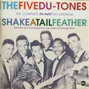 The Five Du-Tones - Shake A Tailfeather