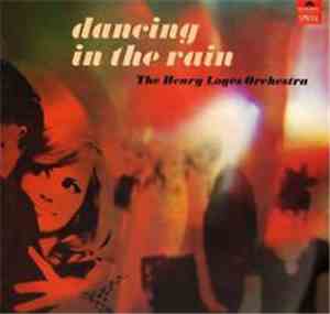 The Henry Logés Orchestra - Dancing In The Rain