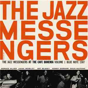 The Jazz Messengers - At The Cafe Bohemia Vol.1