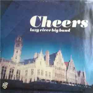 The Lazy River Big Band - Cheers