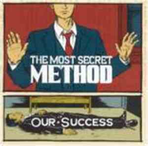The Most Secret Method - Our Success
