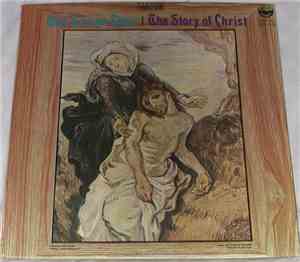 The Sistine Choir - The Story Of Christ
